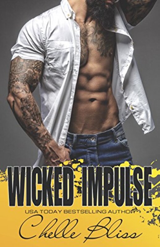 Book cover for "Wicked Impulse" by Chelle Bliss