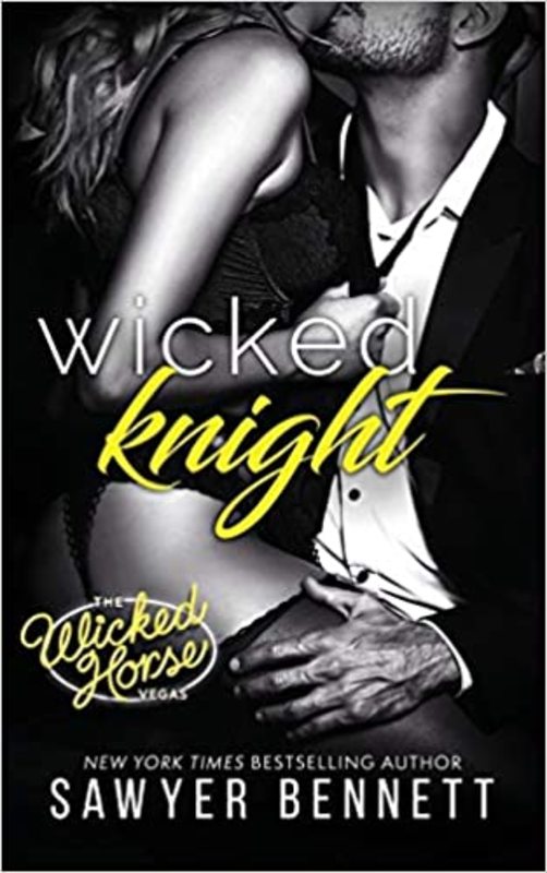Book cover for "Wicked Knight" by Sawyer Bennett