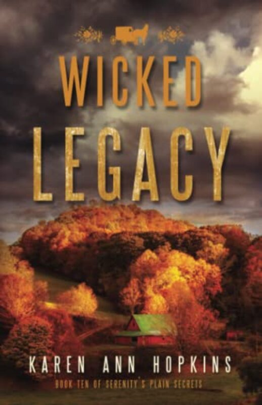 Book cover for "Wicked Legacy" by Karen Ann Hopkins