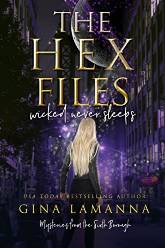 Book cover for "Wicked Never Sleeps" by Gina LaManna