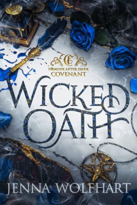 Book cover for "Wicked Oath" by Jenna Wolfhart