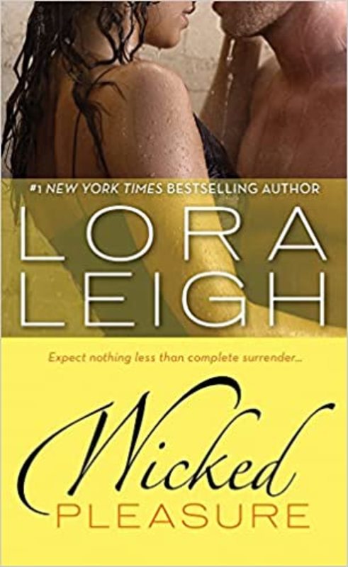 Book cover for "Wicked Pleasure" by Lora Leigh