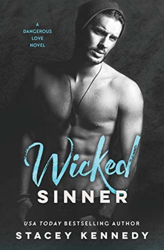 Book cover for "Wicked Sinner" by Stacey Kennedy