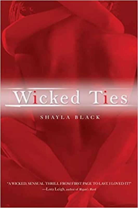 Book cover for "Wicked Ties" by Shayla Black