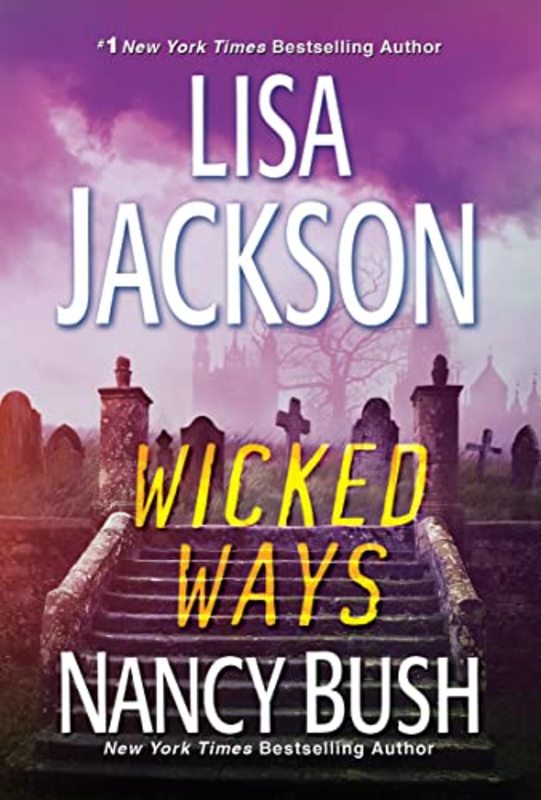 Book cover for "Wicked Ways" by Lisa Jackson