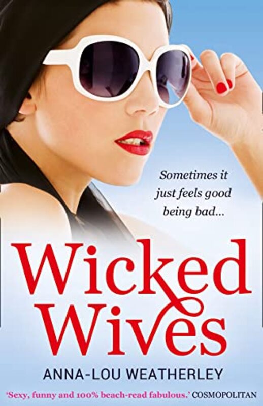 Book cover for "Wicked Wives" by Anna Lou Weatherley