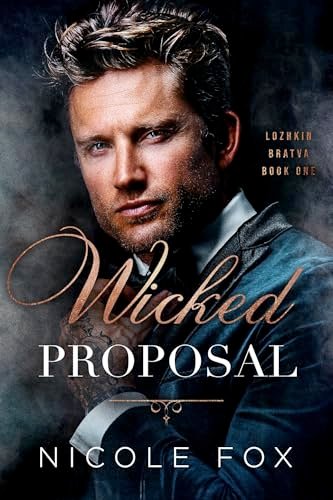 Book cover for "Wicked Proposal" by Nicole Fox