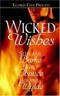 Book cover for "Wicked Wishes" by Joanna Wylde