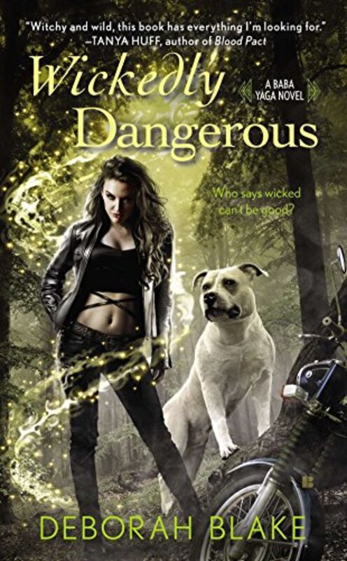 Book cover for "Wickedly Dangerous" by Deborah Blake