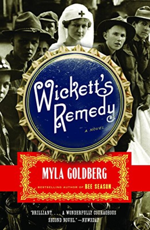 Book cover for "Wickett's Remedy" by Myla Goldberg