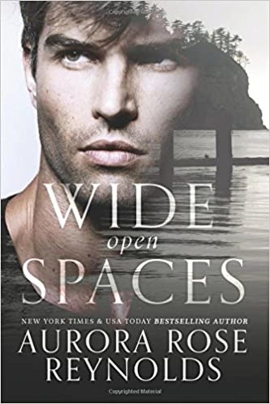 Book cover for "Wide Open Spaces" by Aurora Rose Reynolds