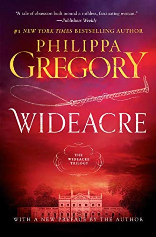 Book cover for "Wideacre" by Philippa Gregory