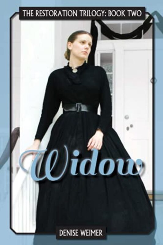 Book cover for "Widow" by Denise Weimer