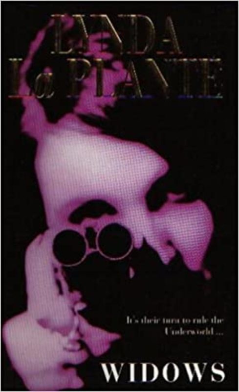 Book cover for "Widows" by Lynda La Plante