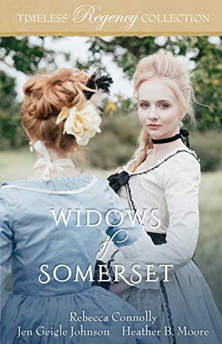 Book cover for "Widows of Somerset" by Rebecca Connolly