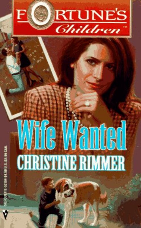 Book cover for "Wife Wanted" by Christine Rimmer