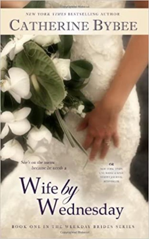Book cover for "Wife by Wednesday" by Catherine Bybee