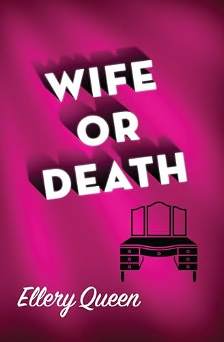 Book cover for "Wife or Death" by Ellery Queen