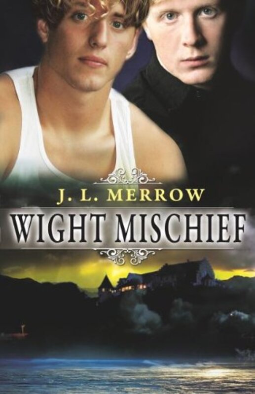 Book cover for "Wight Mischief" by JL Merrow