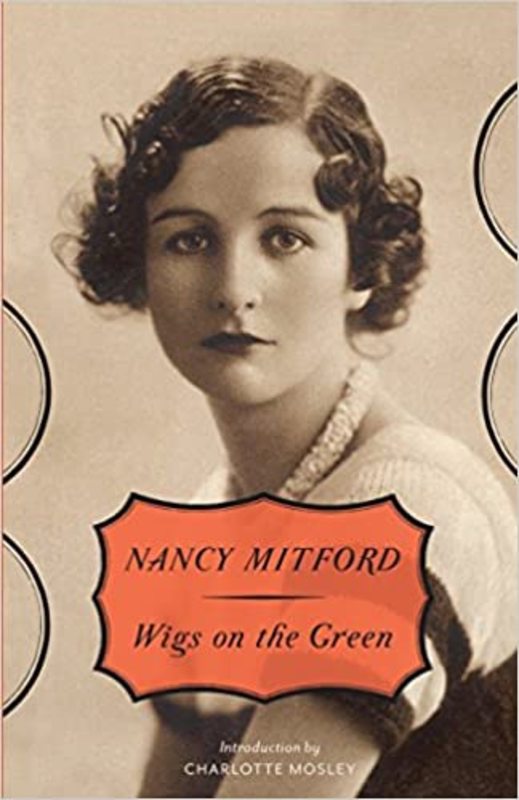 Book cover for "Wigs on the Green" by Nancy Mitford