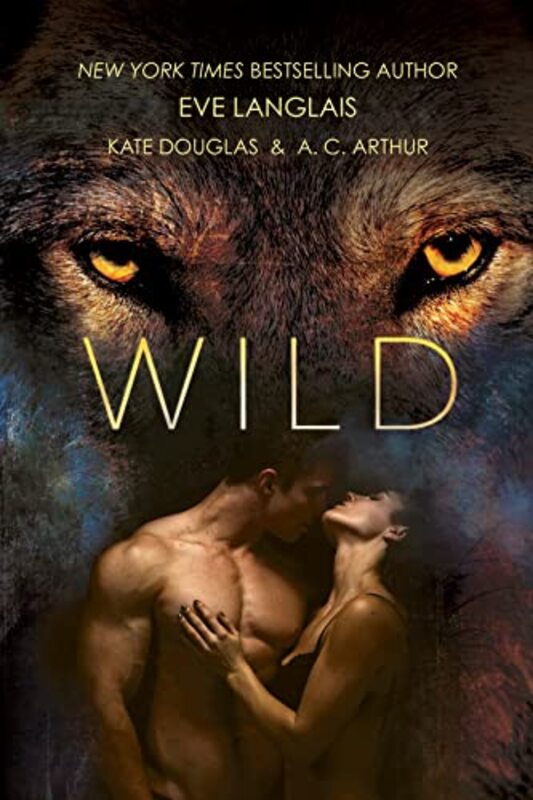 Book cover for "Wild" by Eve Langlais