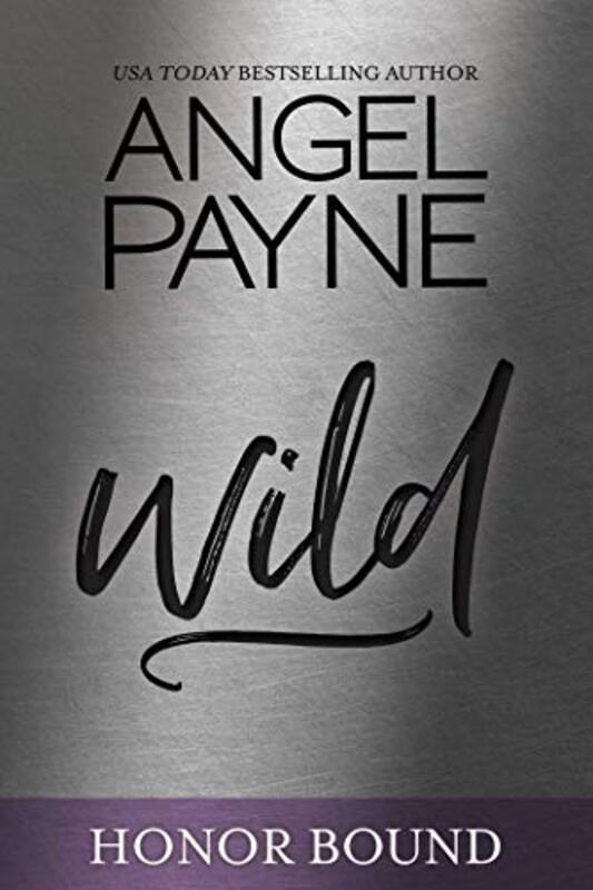 Book cover for "Wild" by Angel Payne