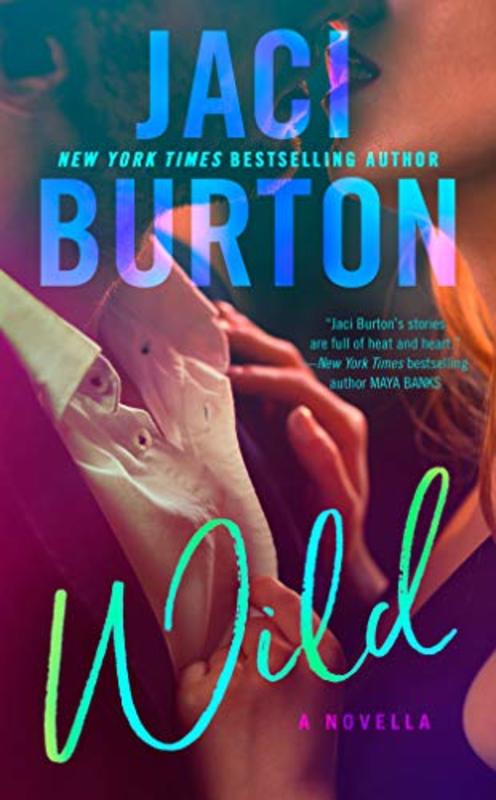 Book cover for "Wild" by Jaci Burton