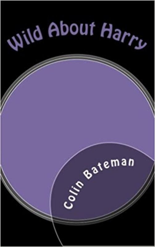 Book cover for "Wild About Harry" by Colin Bateman