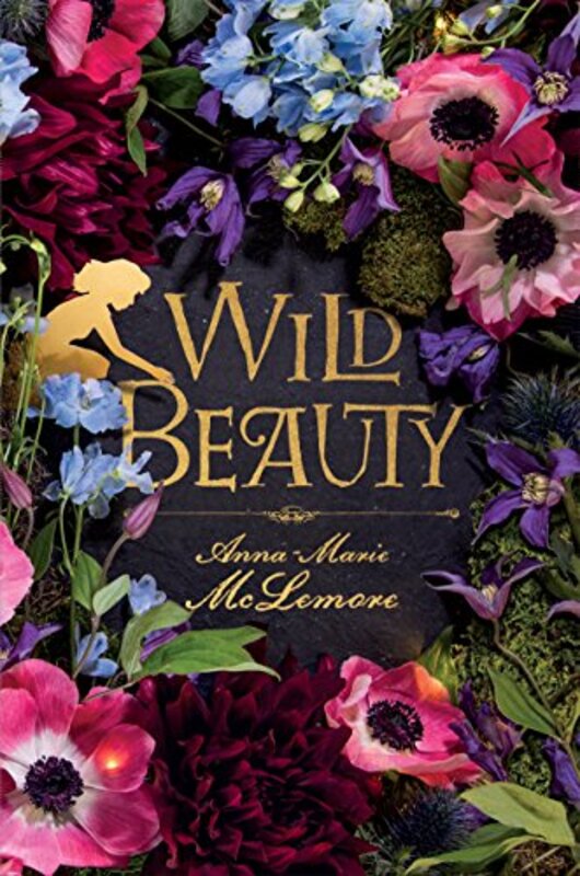 Book cover for "Wild Beauty" by Anna Marie McLemore