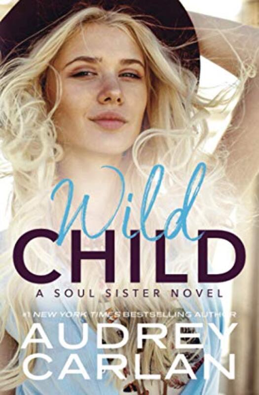 Book cover for "Wild Child" by Audrey Carlan