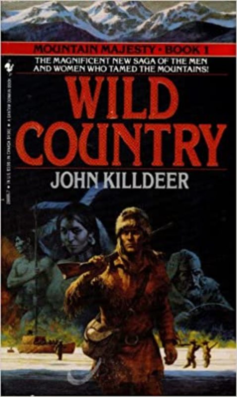 Book cover for "Wild Country" by John Killdeer