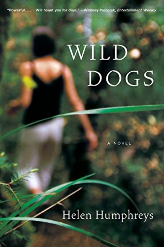 Book cover for "Wild Dogs" by Helen Humphreys