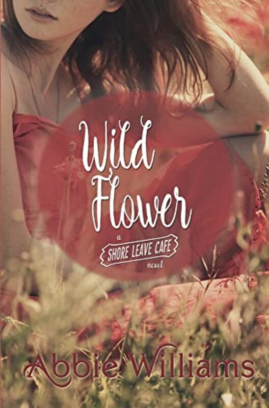Book cover for "Wild Flower" by Abbie Williams