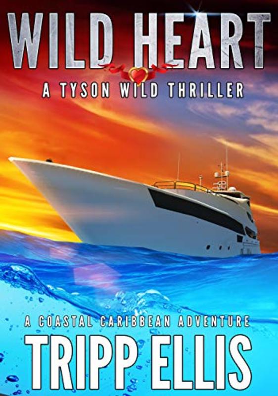 Book cover for "Wild Heart" by Tripp Ellis
