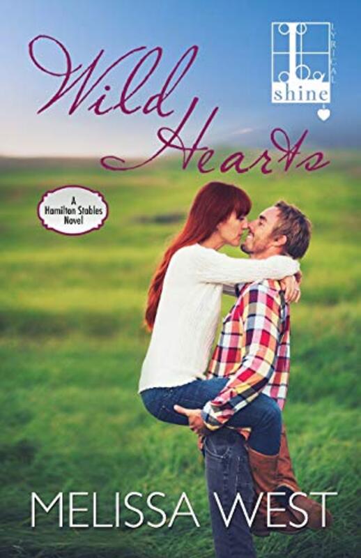 Book cover for "Wild Hearts" by Melissa West