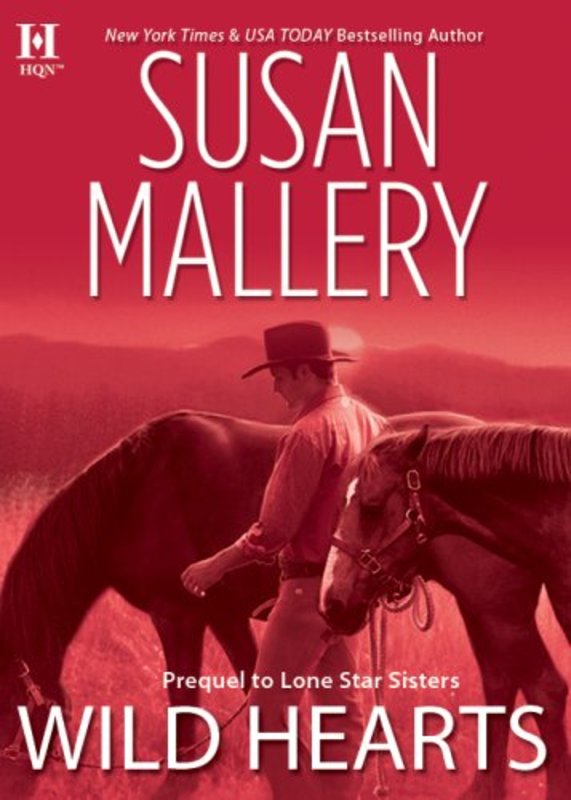 Book cover for "Wild Hearts" by Susan Mallery