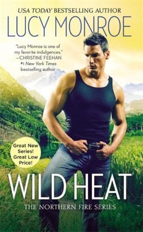 Book cover for "Wild Heat" by Lucy Monroe