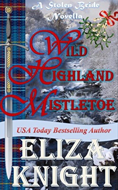 Book cover for "Wild Highland Mistletoe" by Eliza Knight