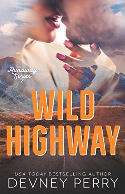Book cover for "Wild Highway" by Devney Perry