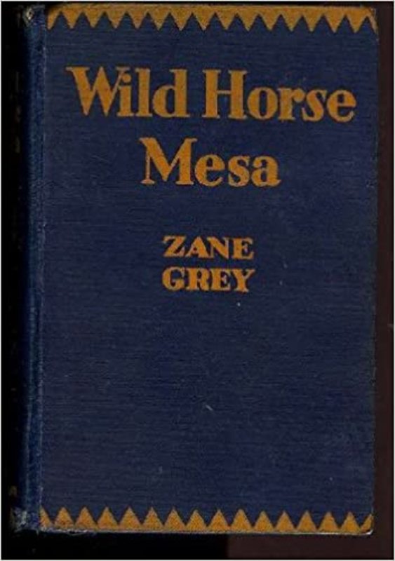Book cover for "Wild Horse Mesa" by Zane Grey