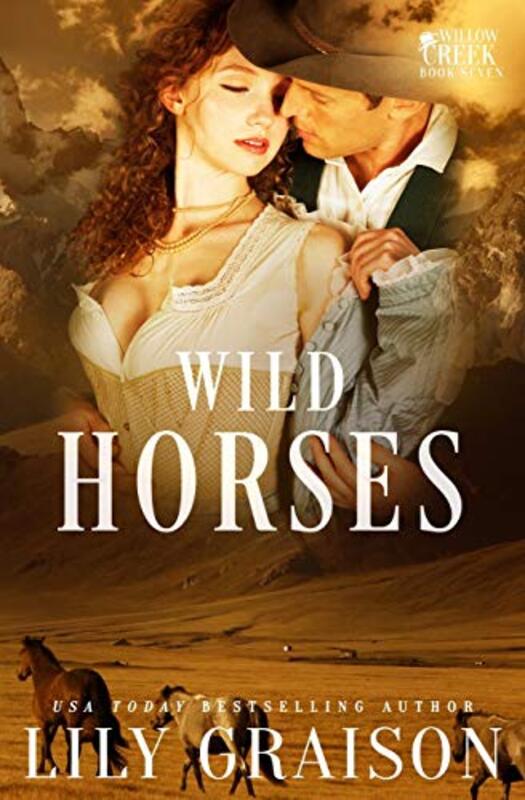 Book cover for "Wild Horses" by Lily Graison