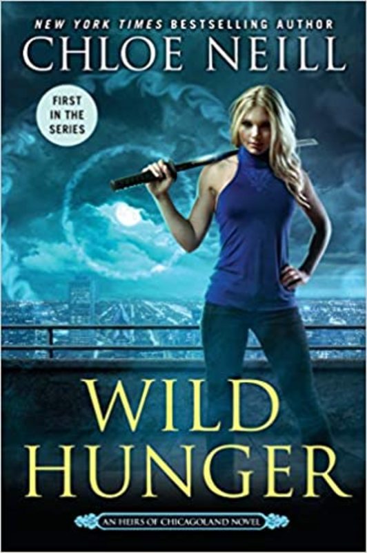 Book cover for "Wild Hunger" by Chloe Neill