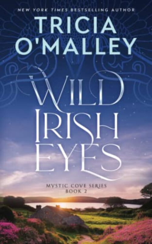 Book cover for "Wild Irish Eyes" by Tricia O'Malley