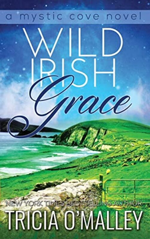 Book cover for "Wild Irish Grace" by Tricia O'Malley