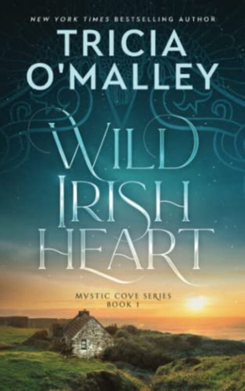 Book cover for "Wild Irish Heart" by Tricia O'Malley