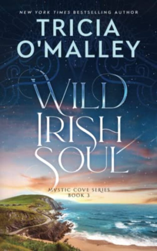 Book cover for "Wild Irish Soul" by Tricia O'Malley