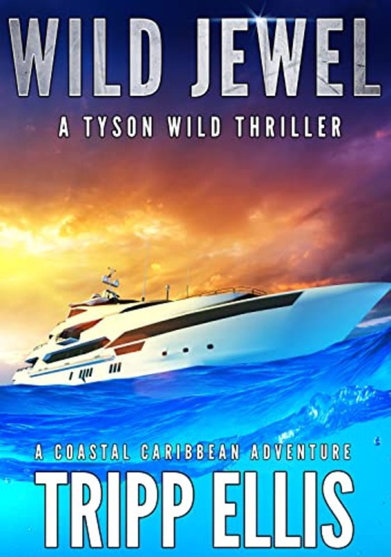 Book cover for "Wild Jewel" by Tripp Ellis