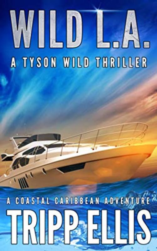 Book cover for "Wild L.A." by Tripp Ellis