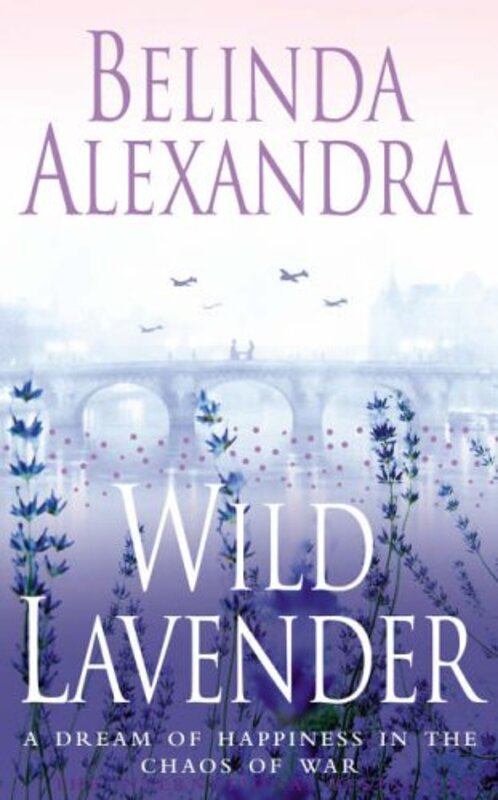 Book cover for "Wild Lavender" by Belinda Alexandra