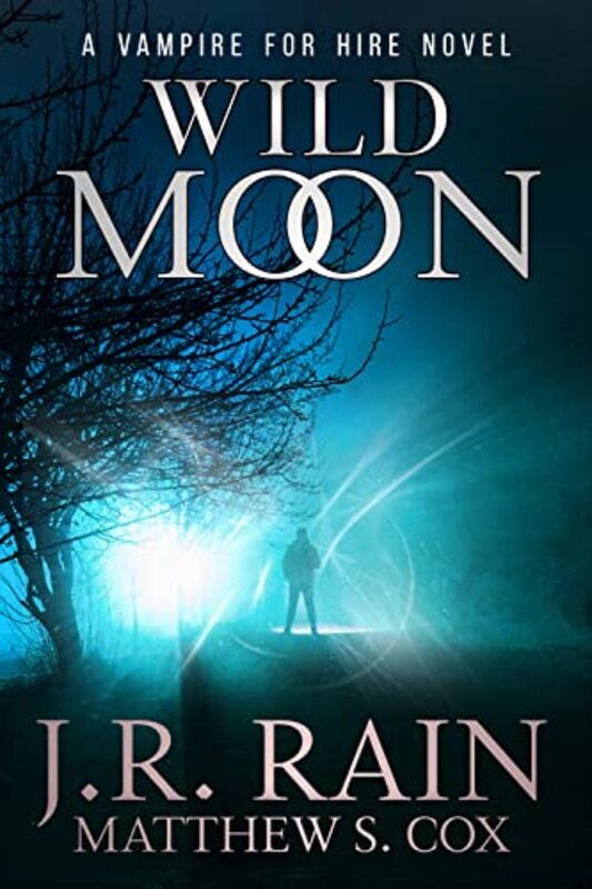 Book cover for "Wild Moon" by JR Rain